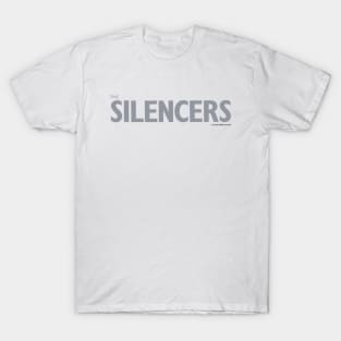The Silencers (vers. A) T-Shirt